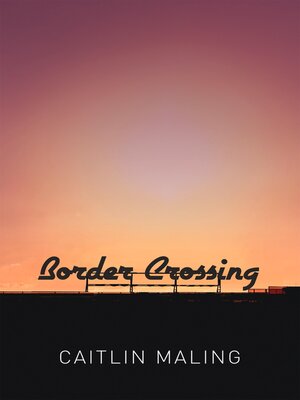 cover image of Border Crossing